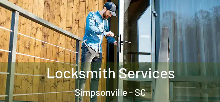 Locksmith Services Simpsonville - SC
